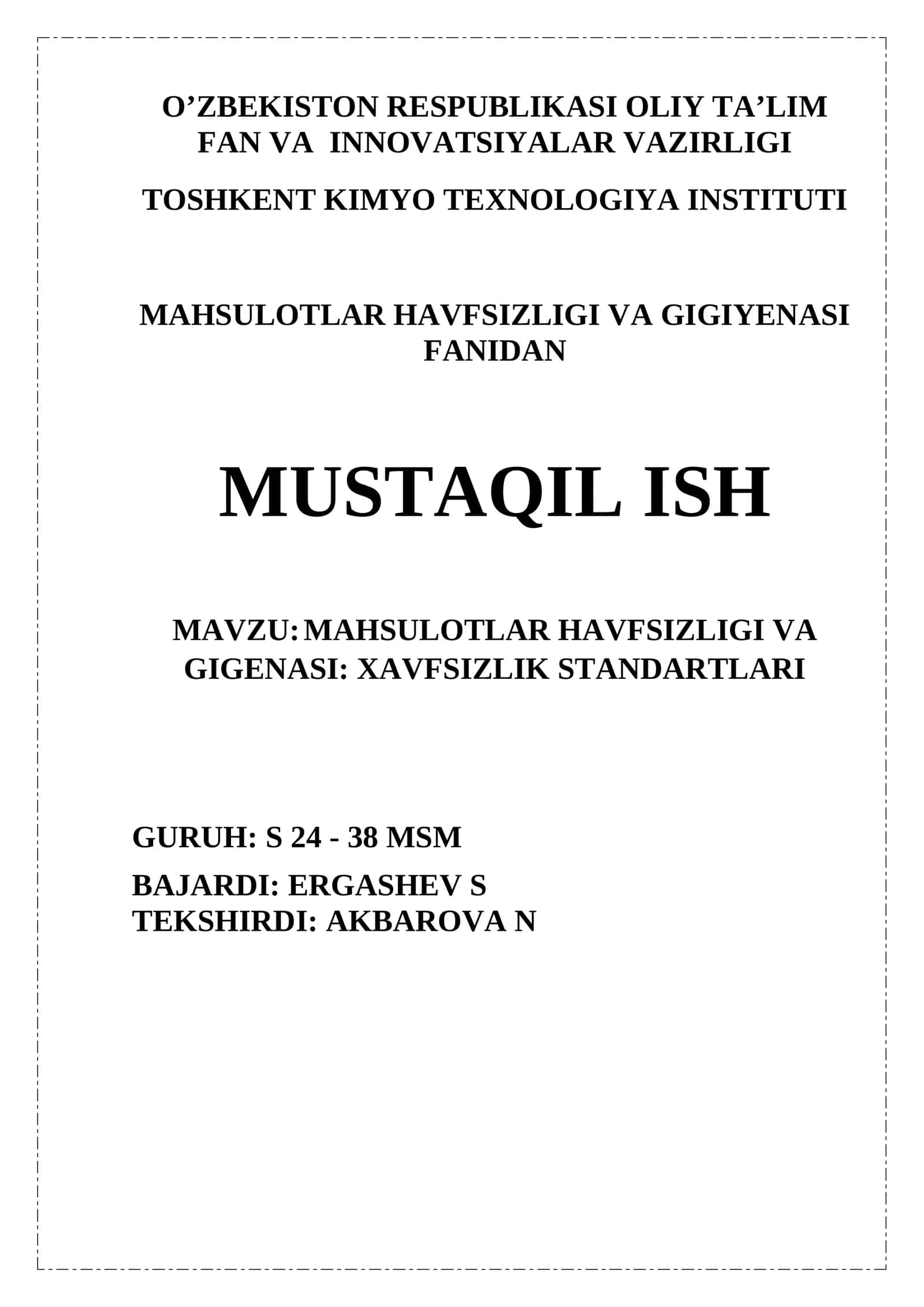 MAHSULOTLAR HAVFSIZLIGI VA GIGENASI XAVFSIZLIK STANDARTLARI