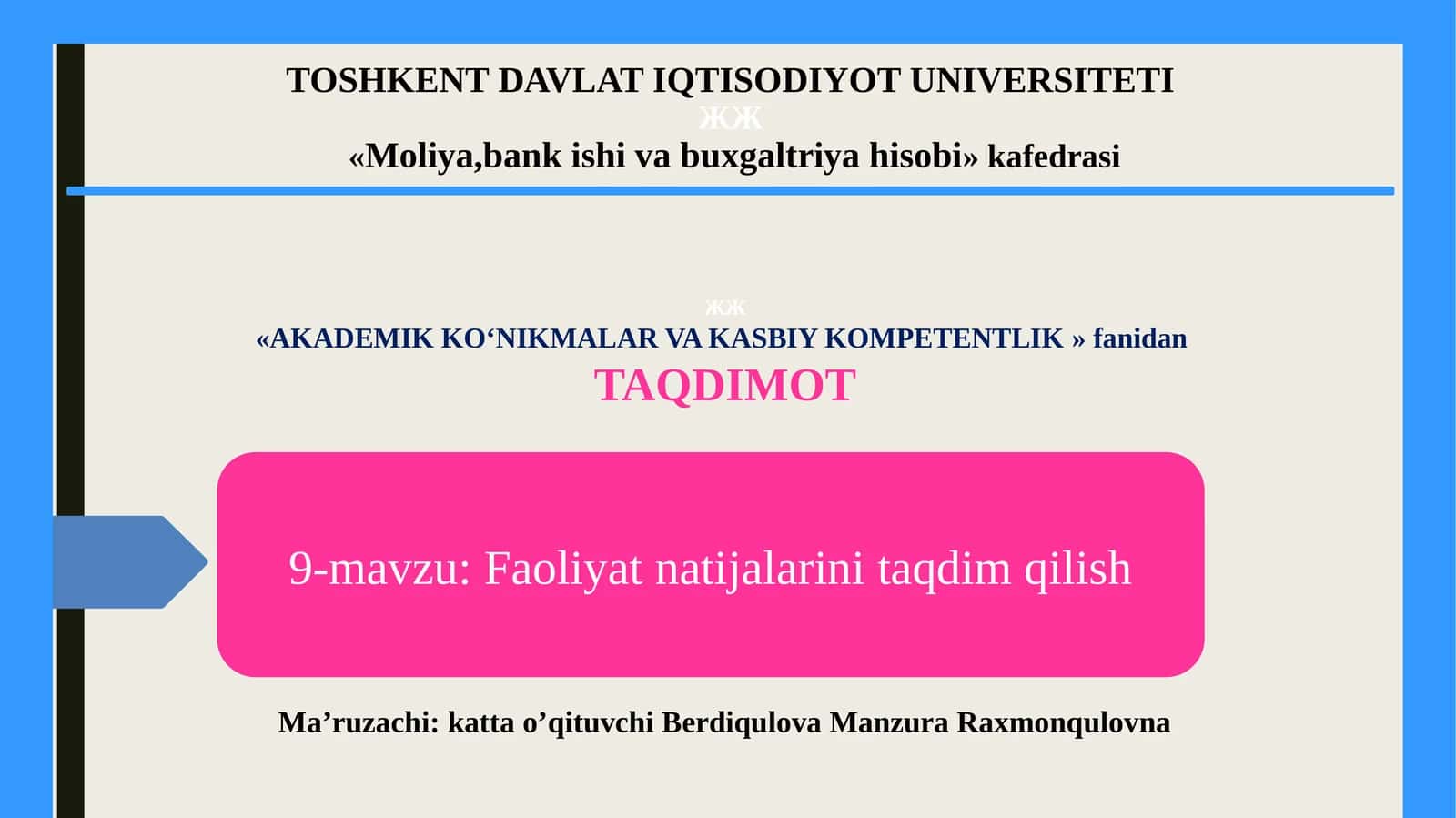 Faoliyat natijalarini taqdim qilish