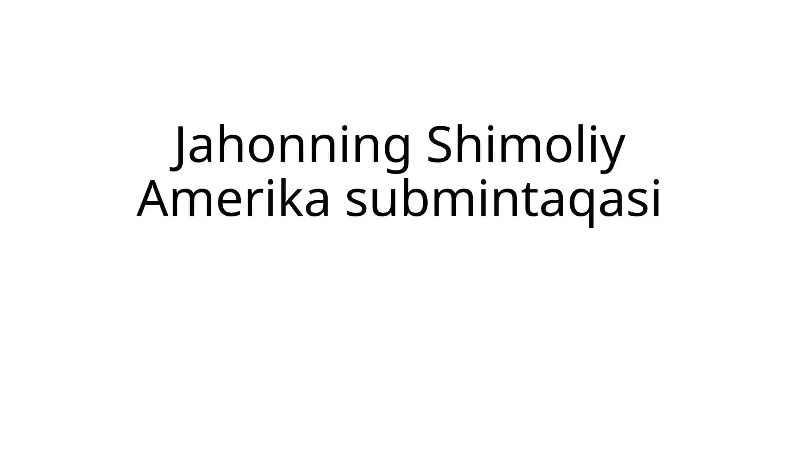 Jahonning Shimoliy Amerika submintaqasi