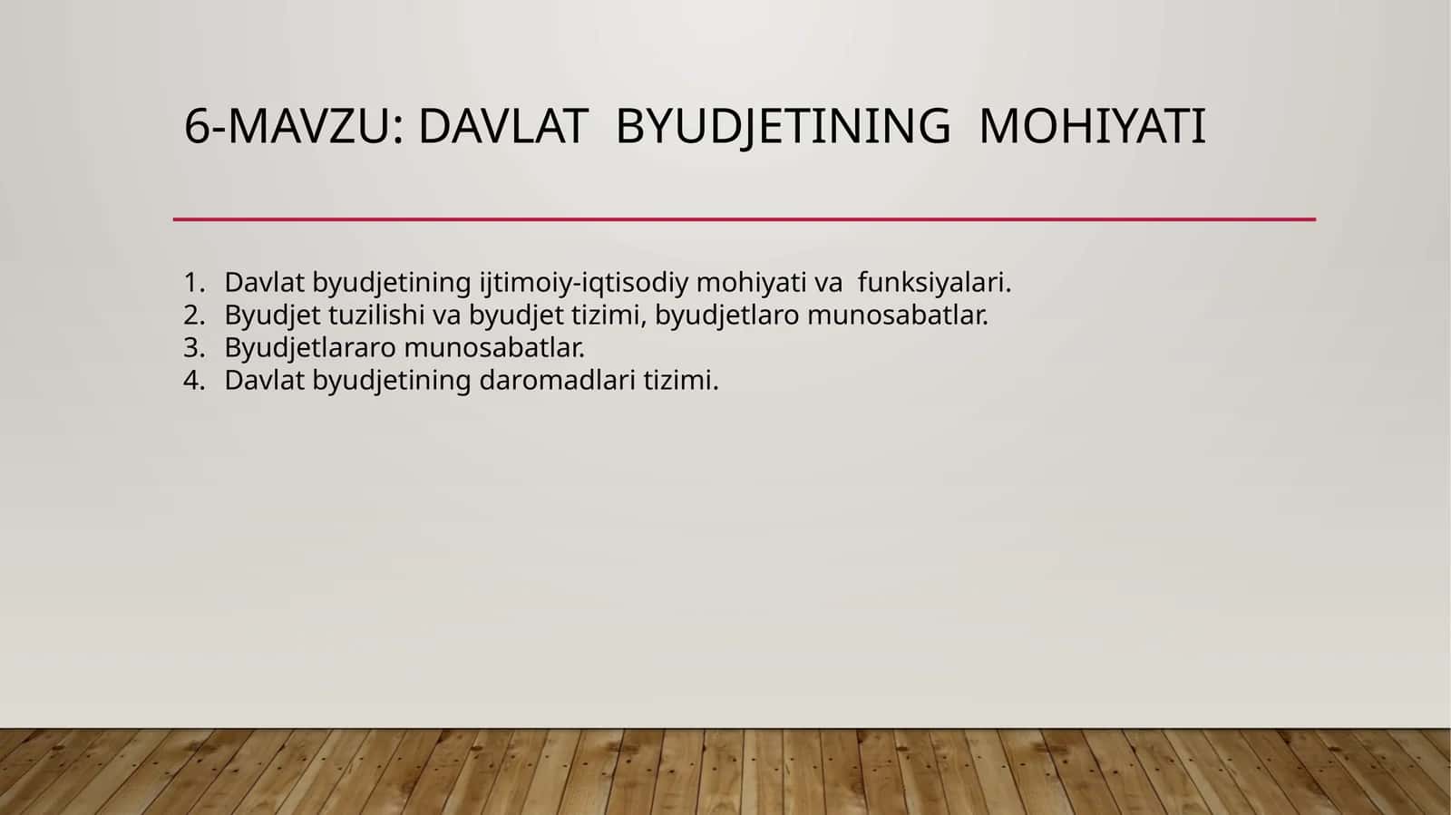 Davlat byudjetining mohiyati