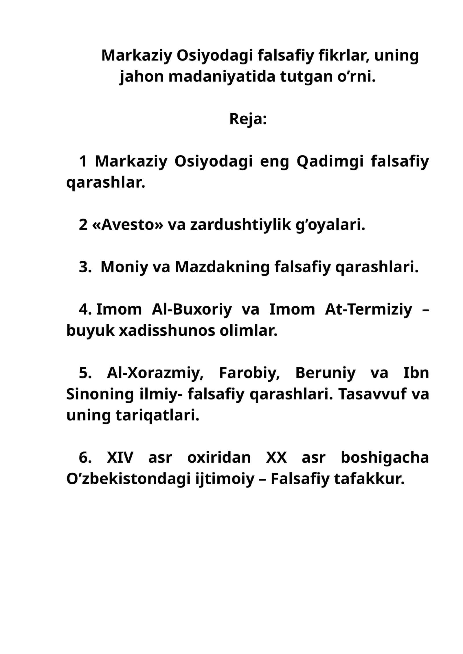 Markaziy Osiyodagi falsafiy fikrlar, uning jahon madaniyatida tutgan o’rni