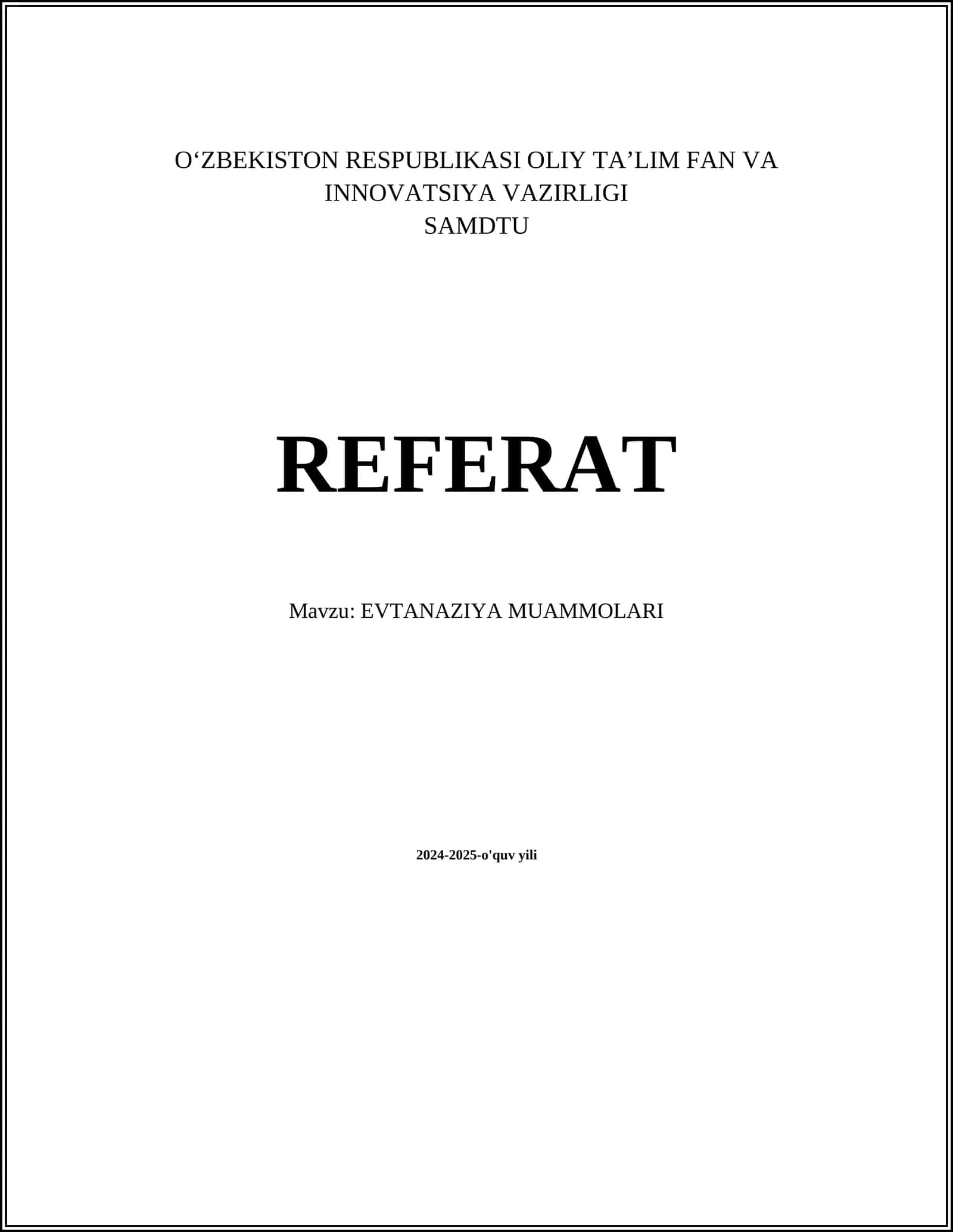 EVTANAZIYA MUAMMOLARI