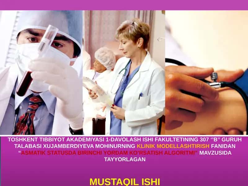 ASMATIK STATUSDA BIRINCHI YORDAM KO’RSATISH ALGORITMI
