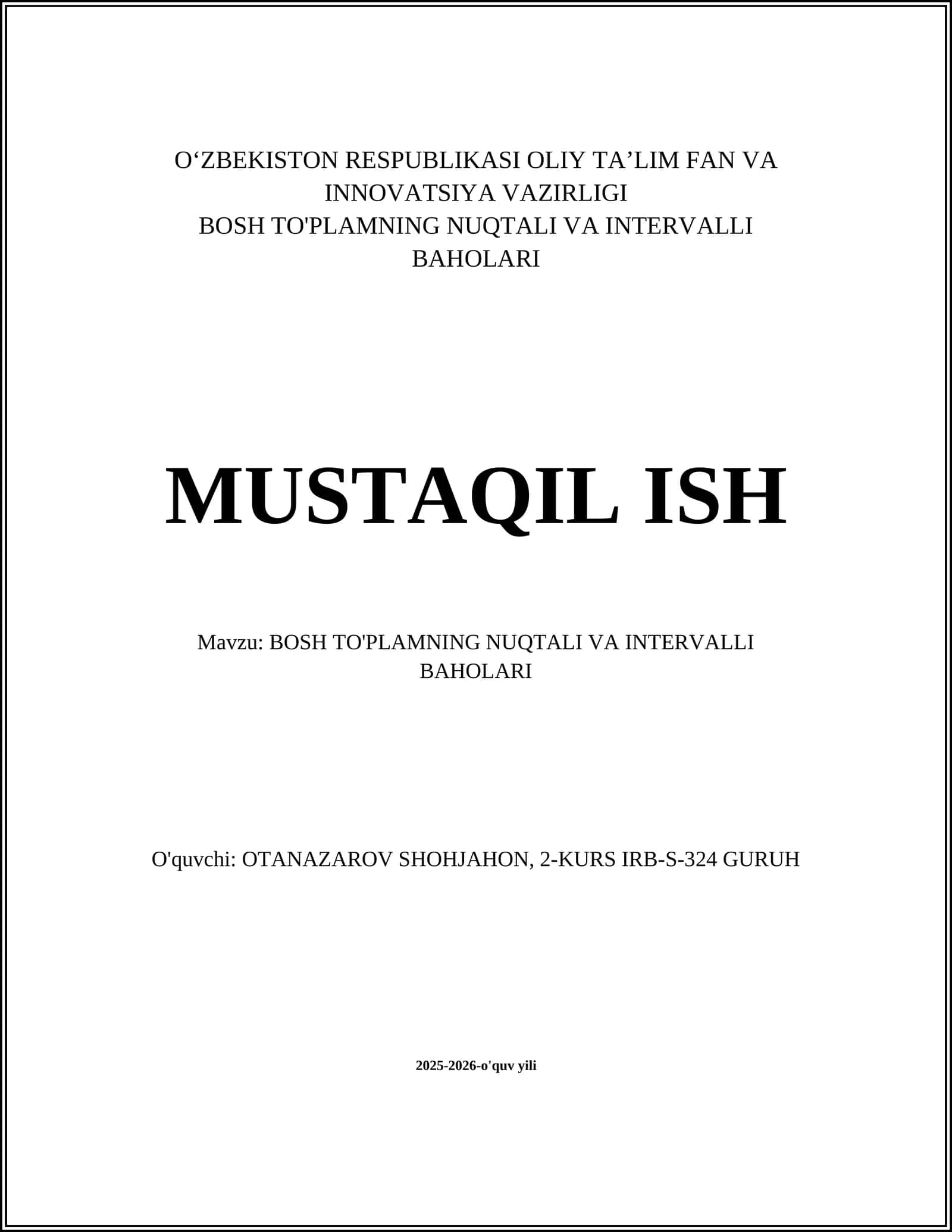 BOSH TO'PLAMNING NUQTALI VA INTERVALLI BAHOLARI