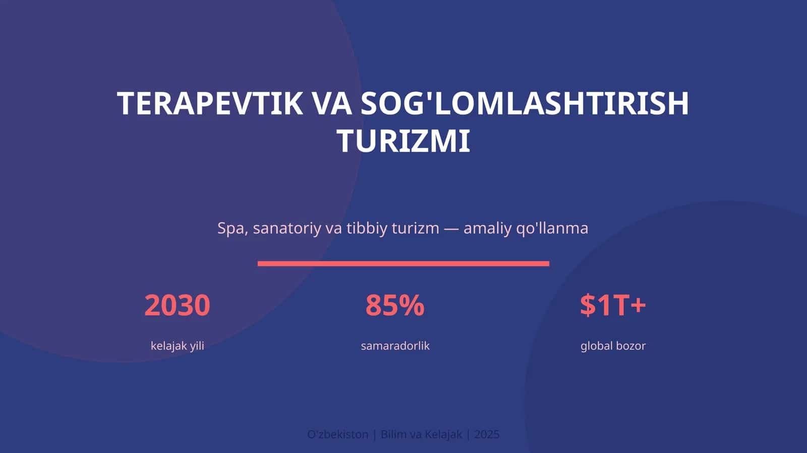 TERAPEVTIK VA SOG'LOMLASHTIRISH TURIZMI