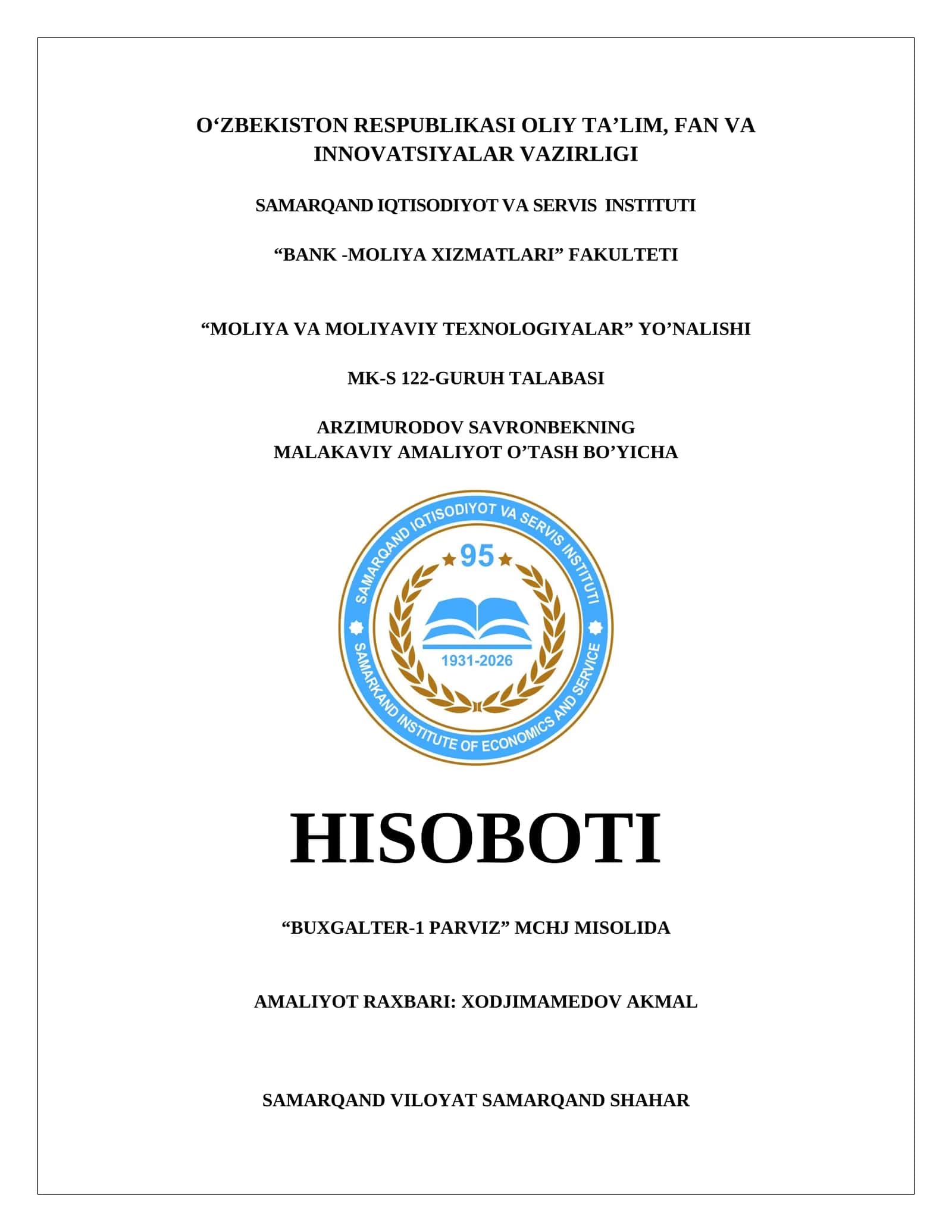 MALAKAVIY AMALIYOT O'TASH BO'YICHA HISOBOTI