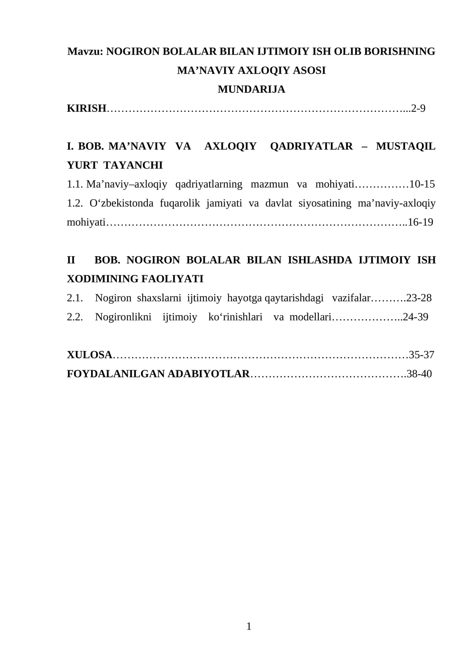 NOGIRON BOLALAR BILAN IJTIMOIY ISH OLIB BORISHNING MA’NAVIY AXLOQIY ASOSI