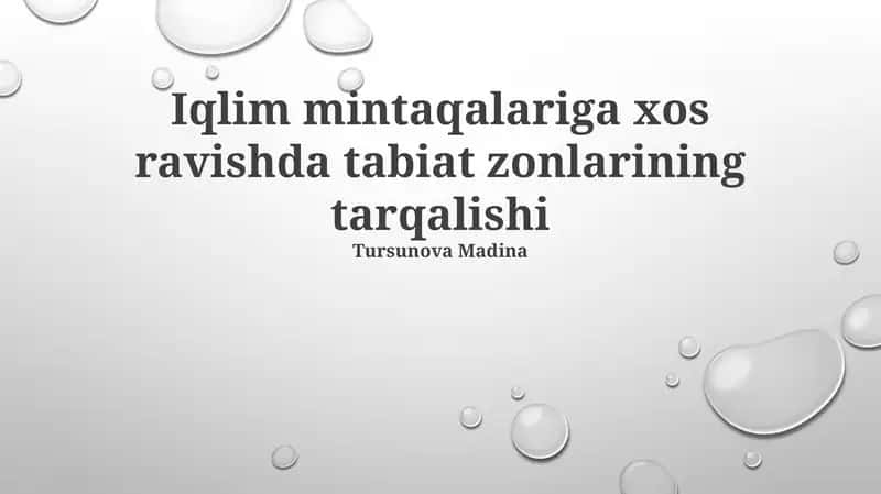 Iqlim mintaqalariga xos ravishda tabiat zonlarining tarqalishi