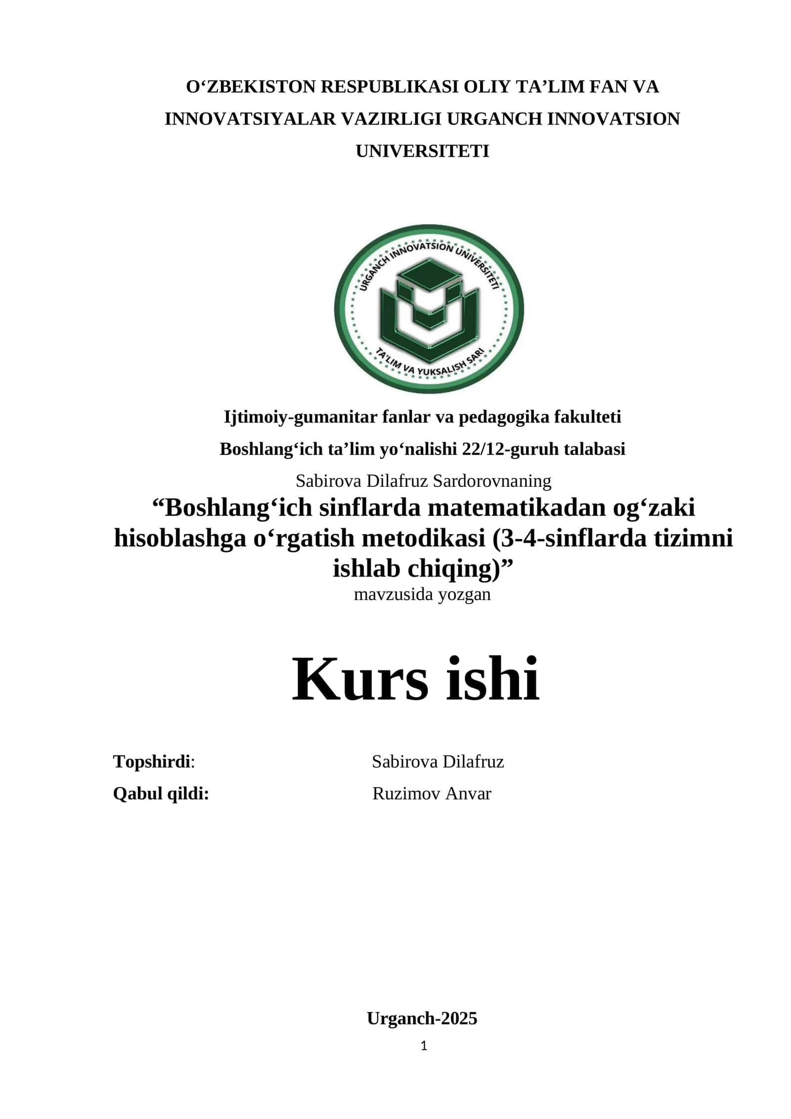 Boshlang‘ich sinflarda matematikadan og‘zaki hisoblashga o‘rgatish metodikasi (3-4-sinflarda tizimni ishlab chiqing)