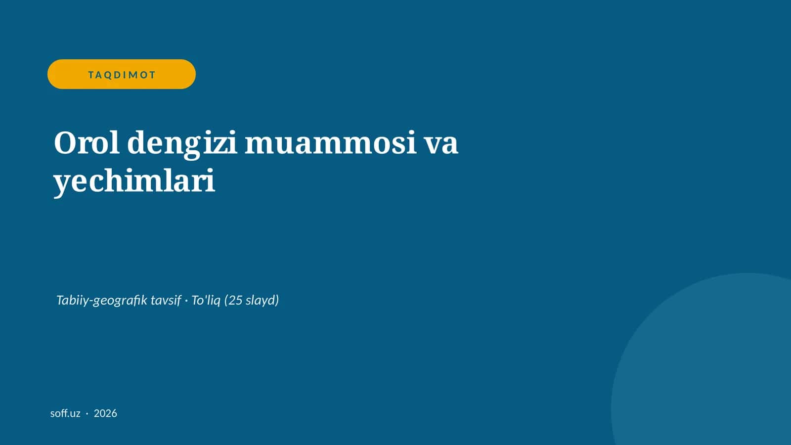 Orol dengizi muammosi va yechimlari