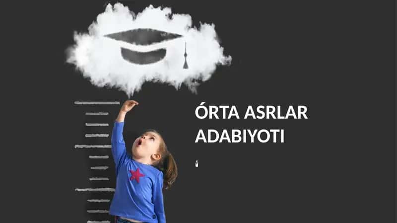 ORTA ASRLAR ADABIYOTI