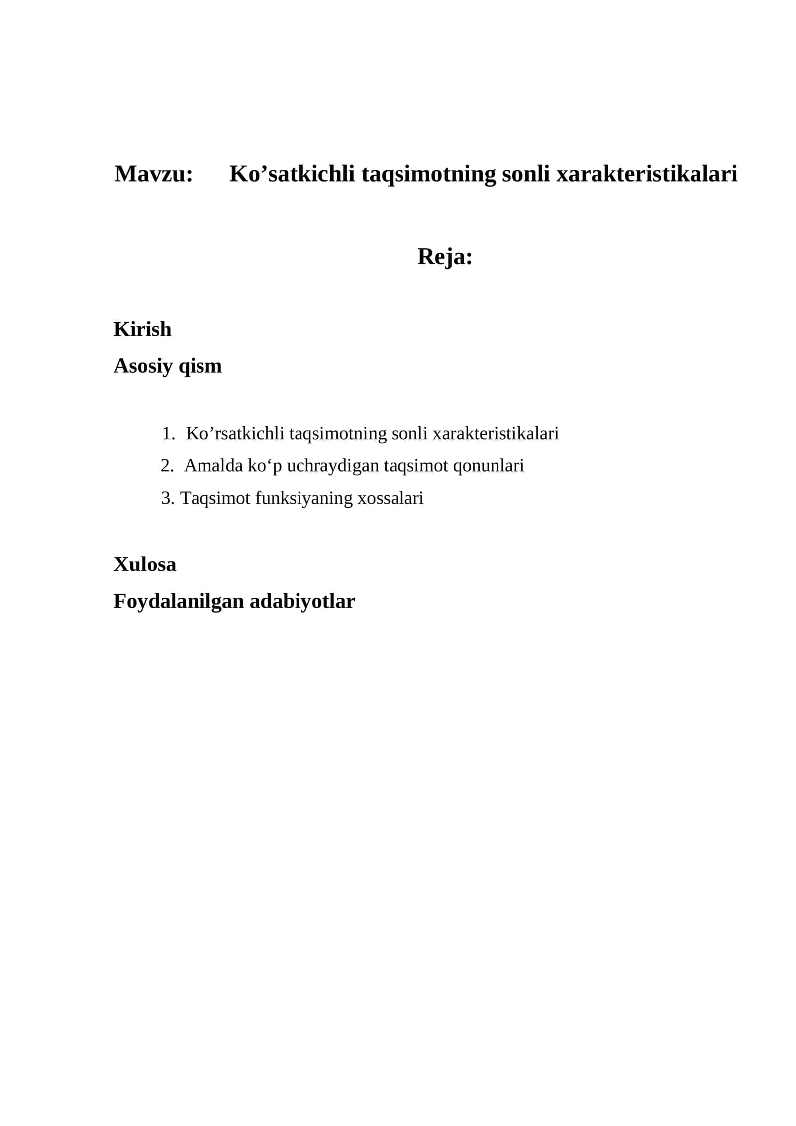 Ko’satkichli taqsimotning sonli xarakteristikalari