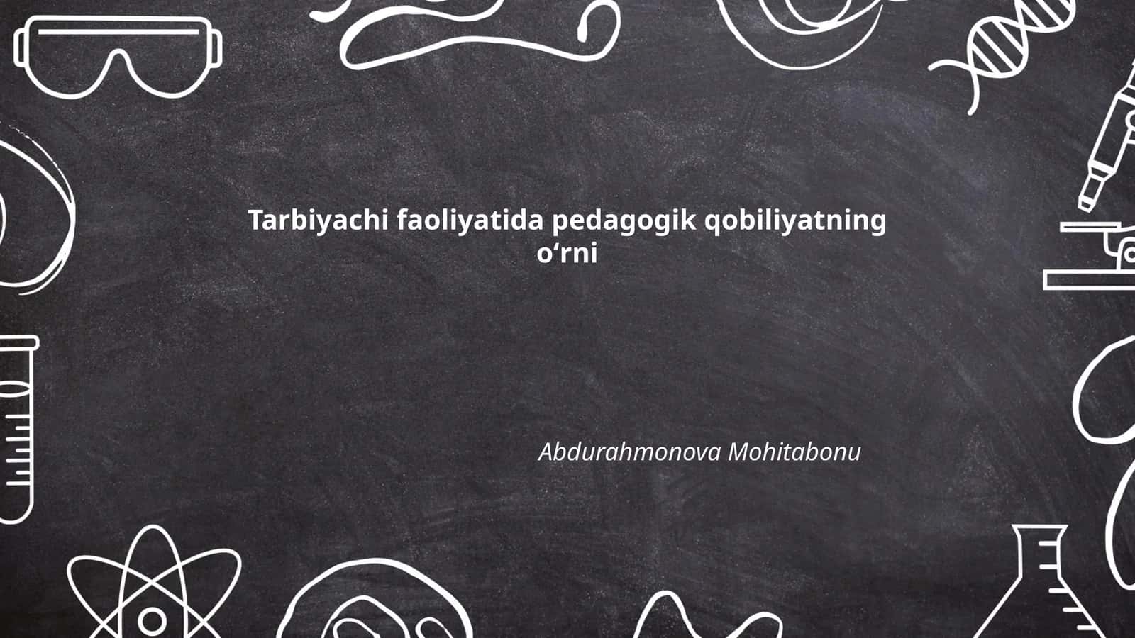 Pedagogik qobiliyatning o'rni
