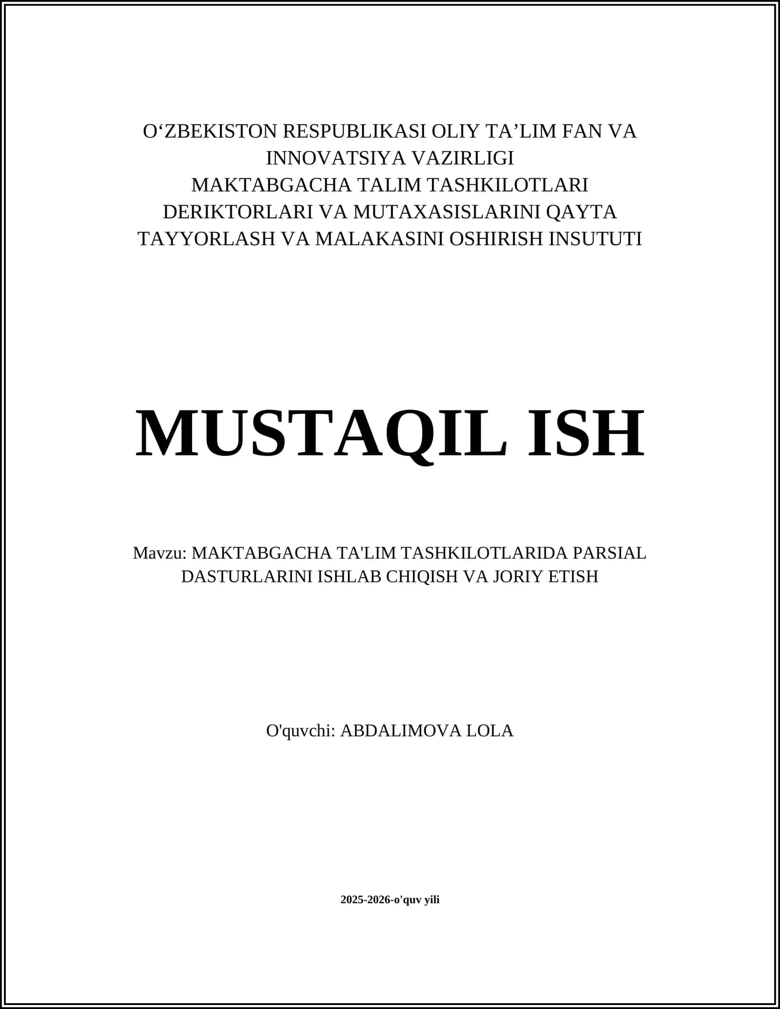 MAKTABGACHA TA'LIM TASHKILOTLARIDA PARSIAL DASTURLARINI ISHLAB CHIQISH VA JORIY ETISH