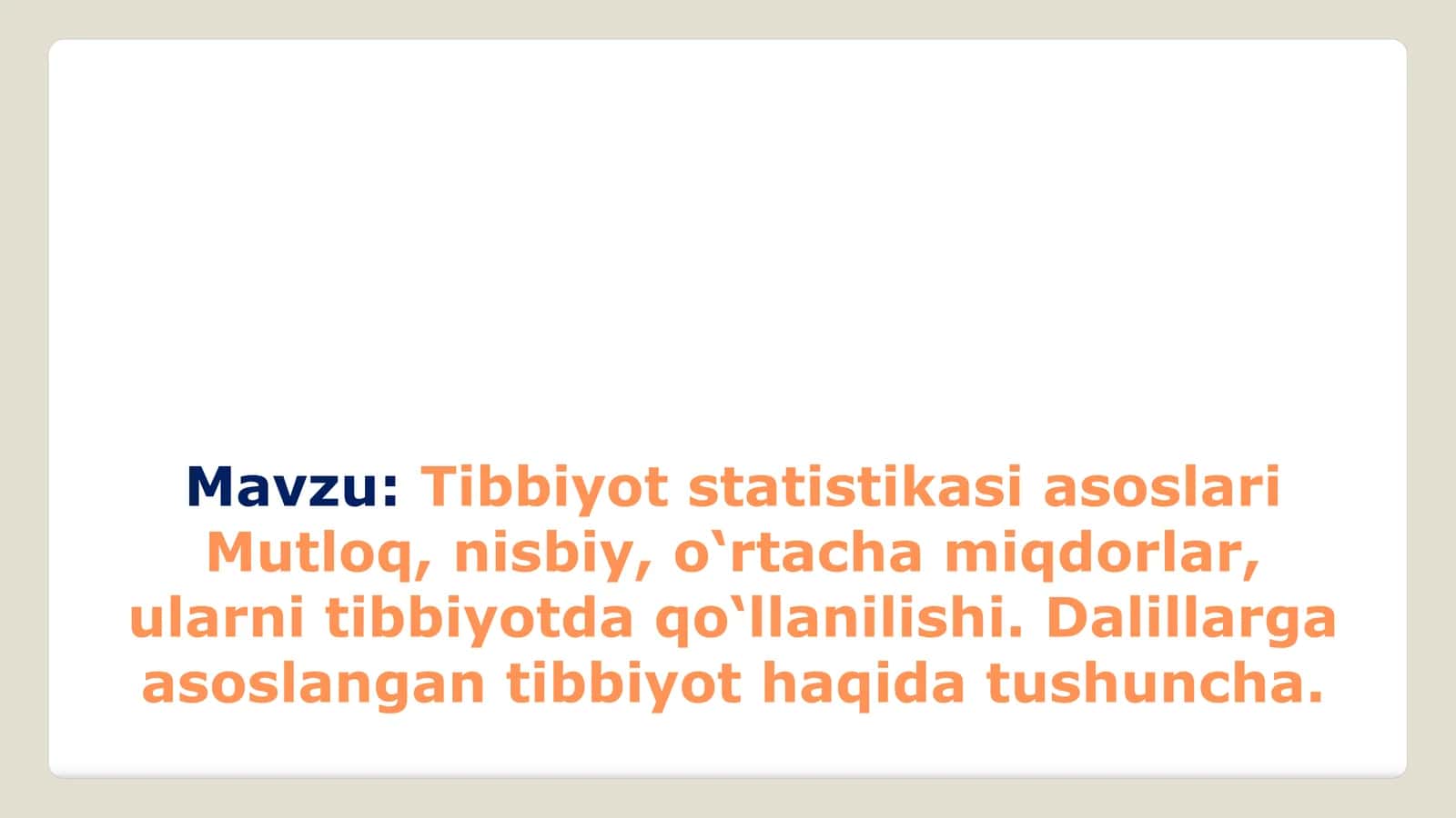 Tibbiyot statistikasi asoslari