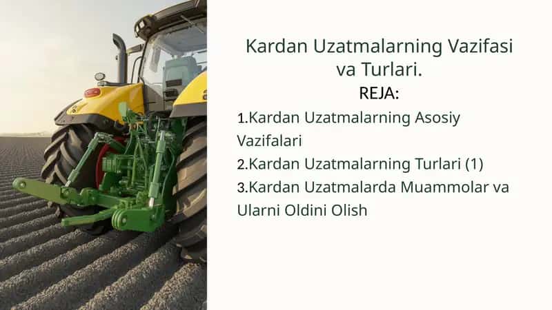 Kardan Uzatmalarning Vazifasi va Turlari