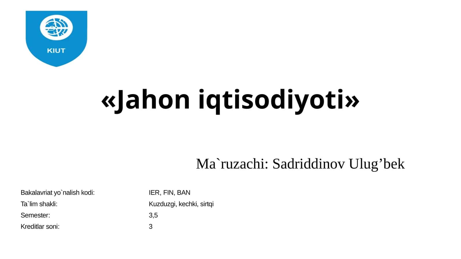 11-мавзу.Халқаро иқтисодий ташкилотларжаҳон иқтисодиётининг субъектисифатида