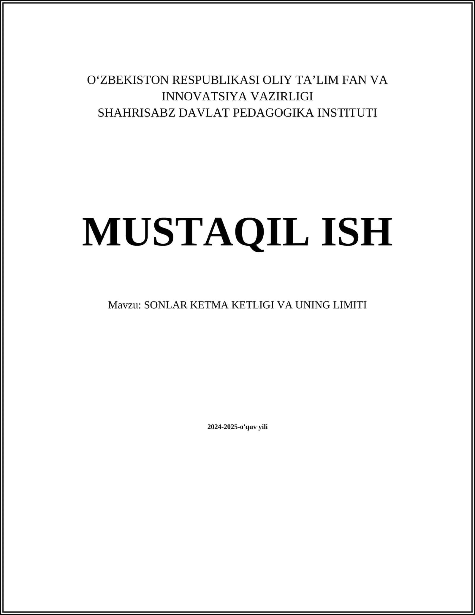 SONLAR KETMA KETLIGI VA UNING LIMITI