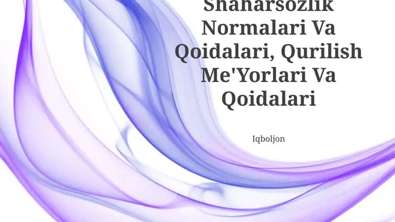 Shaharsozlik Normalari Va Qoidalari, Qurilish Me'Yorlari Va Qoidalari