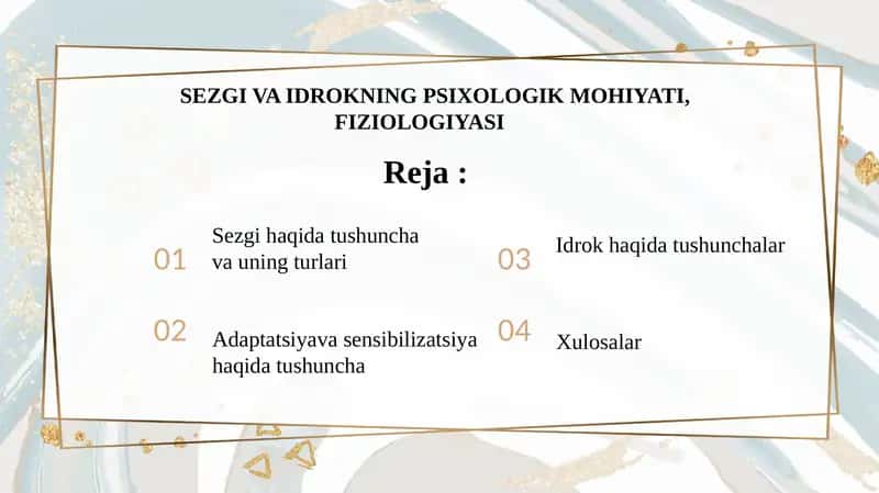 Sezgi va Idrokning Psixologik Mahiyati, Fiziologiyasi