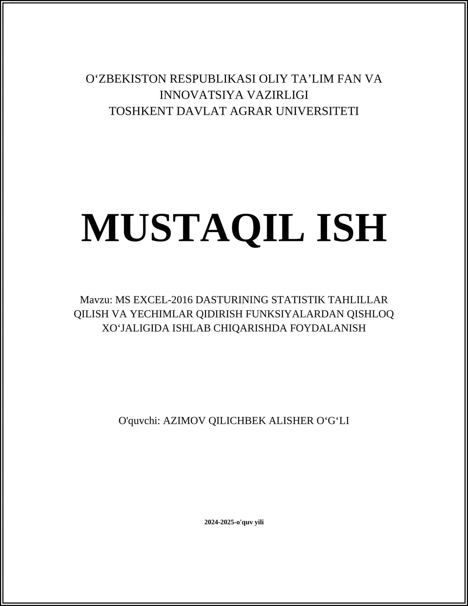 MS EXCEL-2016 DASTURINING STATISTIK TAHLILLAR QILISH VA YECHIMLAR QIDIRISH FUNKSIYALARDAN QISHLOQ XO‘JALIGIDA ISHLAB CHIQARISHDA FOYDALANISH