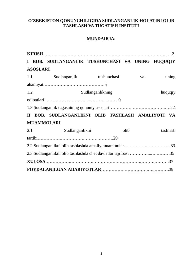 O'ZBEKISTON QONUNCHILIGIDA SUDLANGANLIK HOLATINI OLIB TASHLASH VA TUGATISH INSITUTI