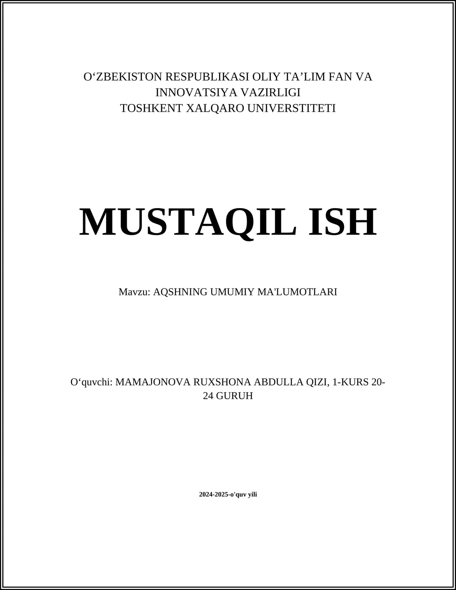 AQSHNING UMUMIY MA'LUMOTLARI