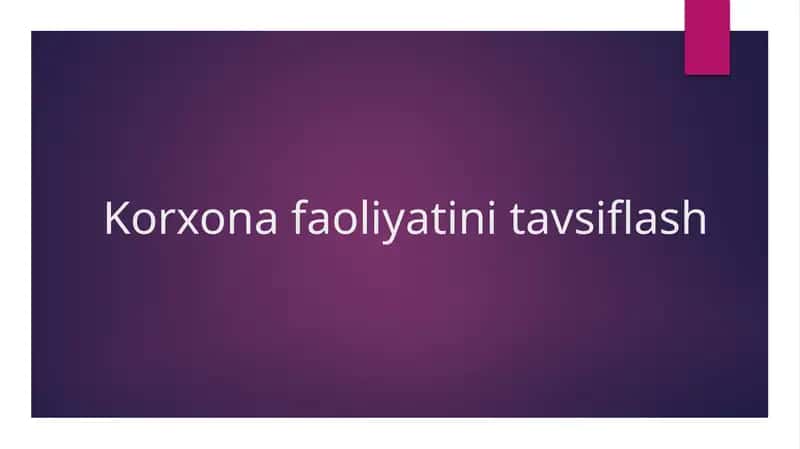 Korxonafaoliyatinitavsiflash