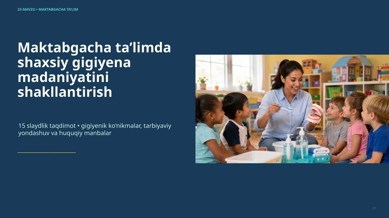 Maktabgacha ta’limda shaxsiy gigiyena madaniyatini shakllantirish