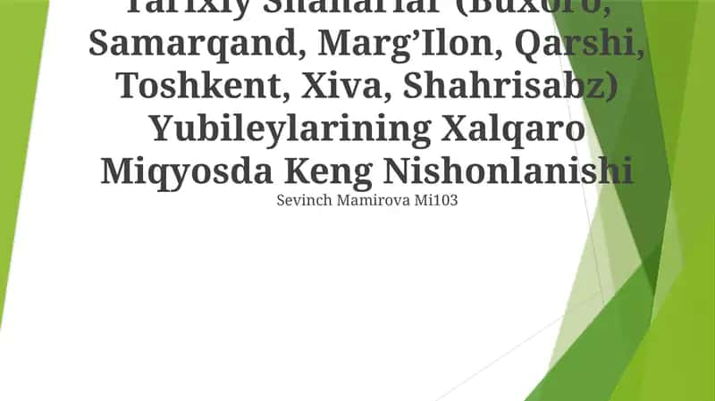 Tarixiy Shaharlar Yubileylarining Xalqaro Miqyosda Keng Nishonlanishi