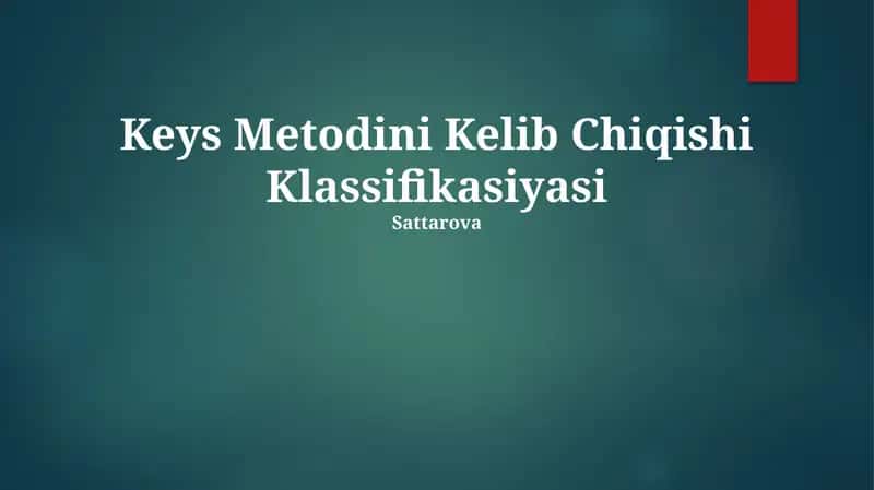 Keys Metodini Kelib Chiqishi Klassifikasiyasi