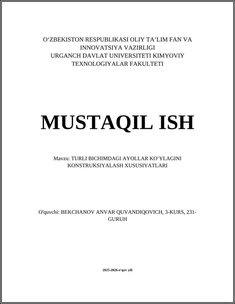 TURLI BICHIMDAGI AYOLLAR KOʻYLAGINI KONSTRUKSIYALASH XUSUSIYATLARI