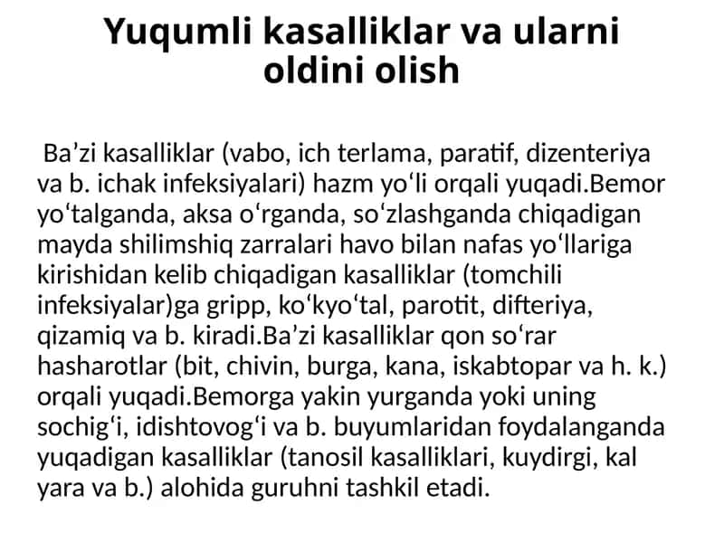 Yuqumlik asalliklar va ularni oldini olish