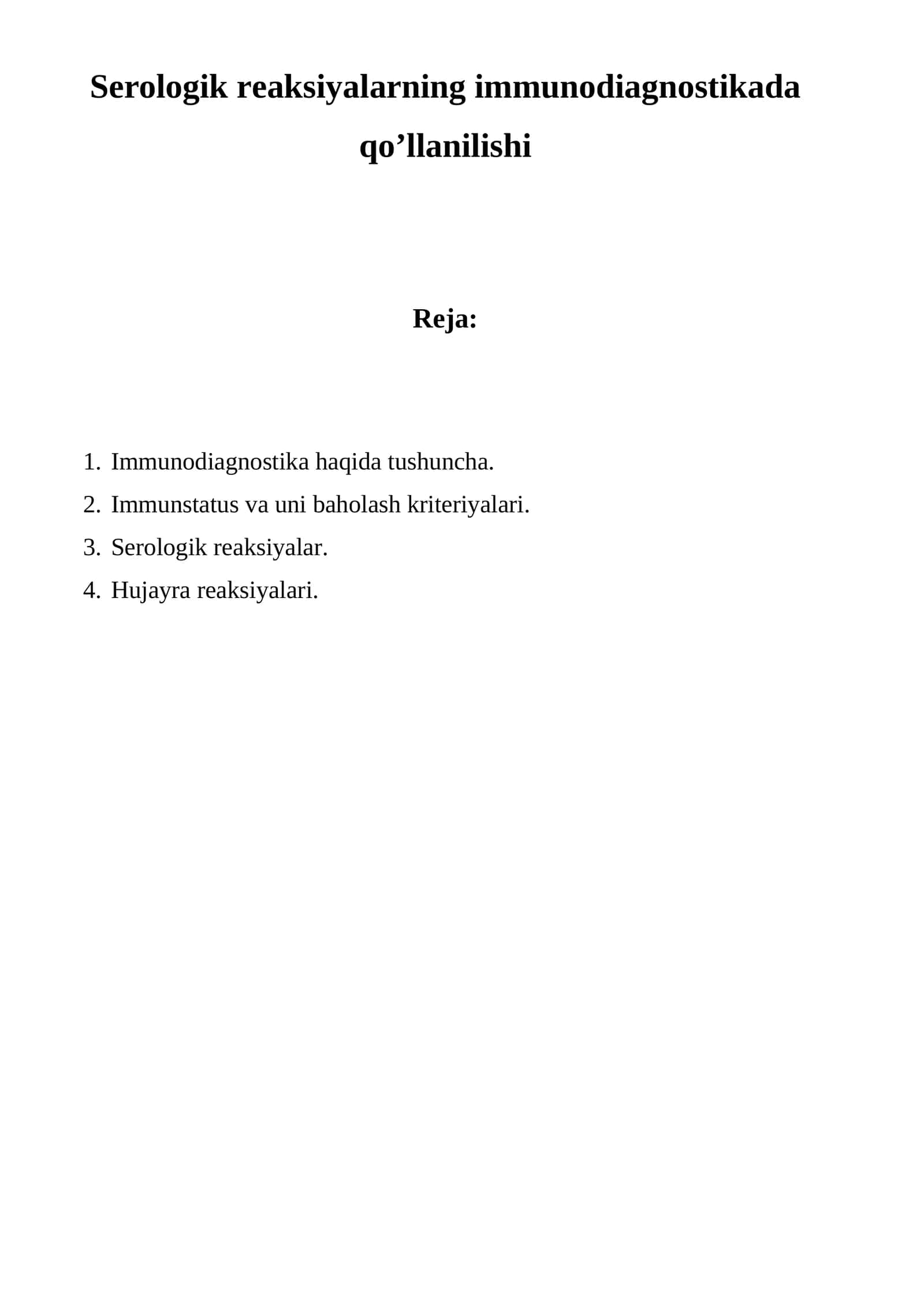 Serologik reaksiyalarning immunodiagnostikada qo’llanilishi