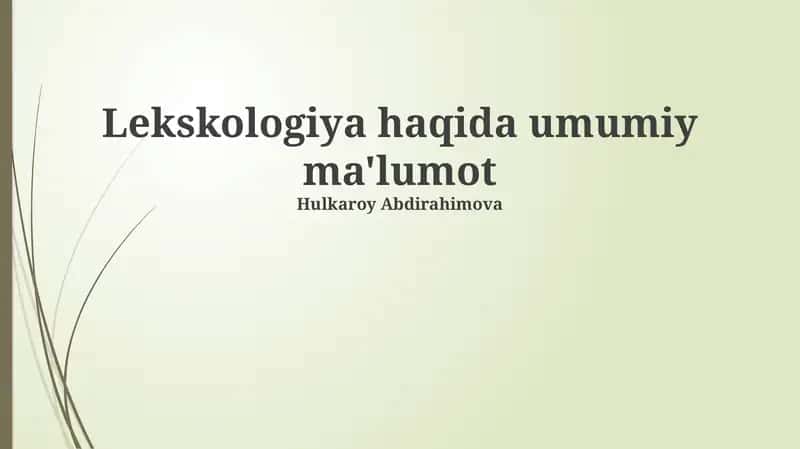 Lekskologiya haqida umumiy ma'lumot
