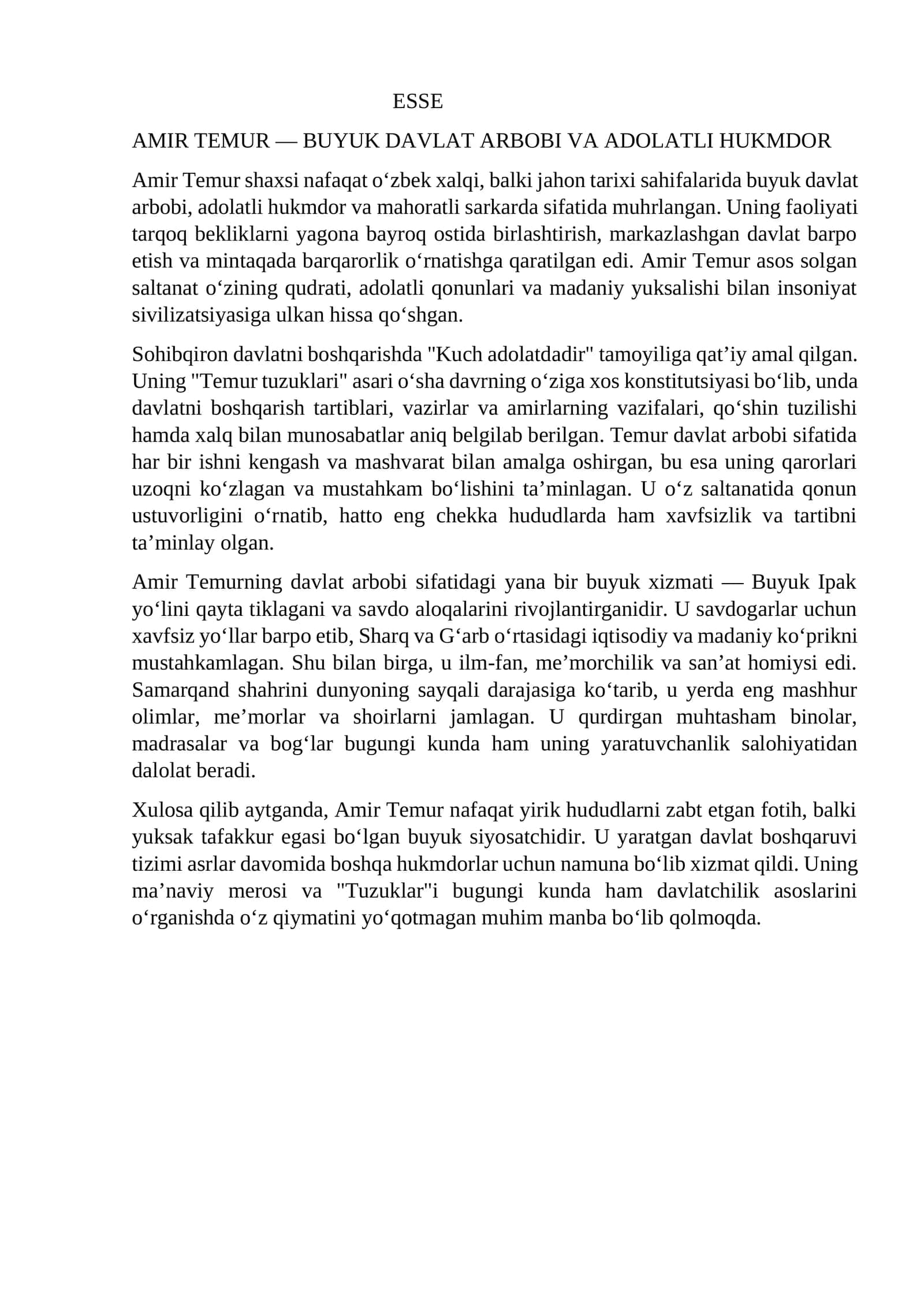 ESSE AMIR TEMUR — BUYUK DAVLAT ARBOBI VA ADOLATLI HUKMDOR