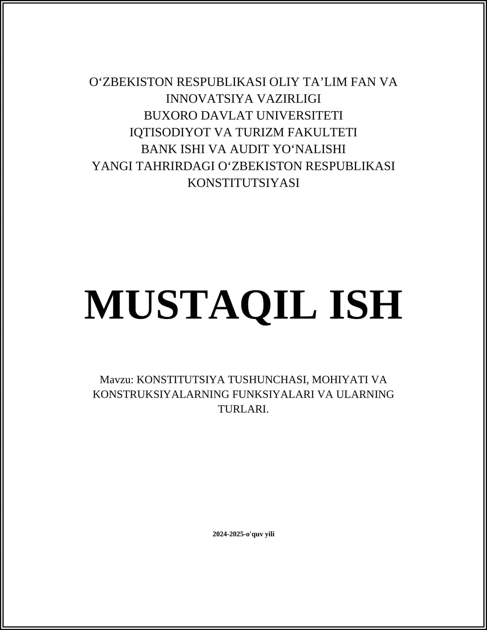 KONSTITUTSIYA TUSHUNCHASI, MOHIYATI VA KONSTRUKSIYALARNING FUNKSIYALARI VA ULARNING TURLARI