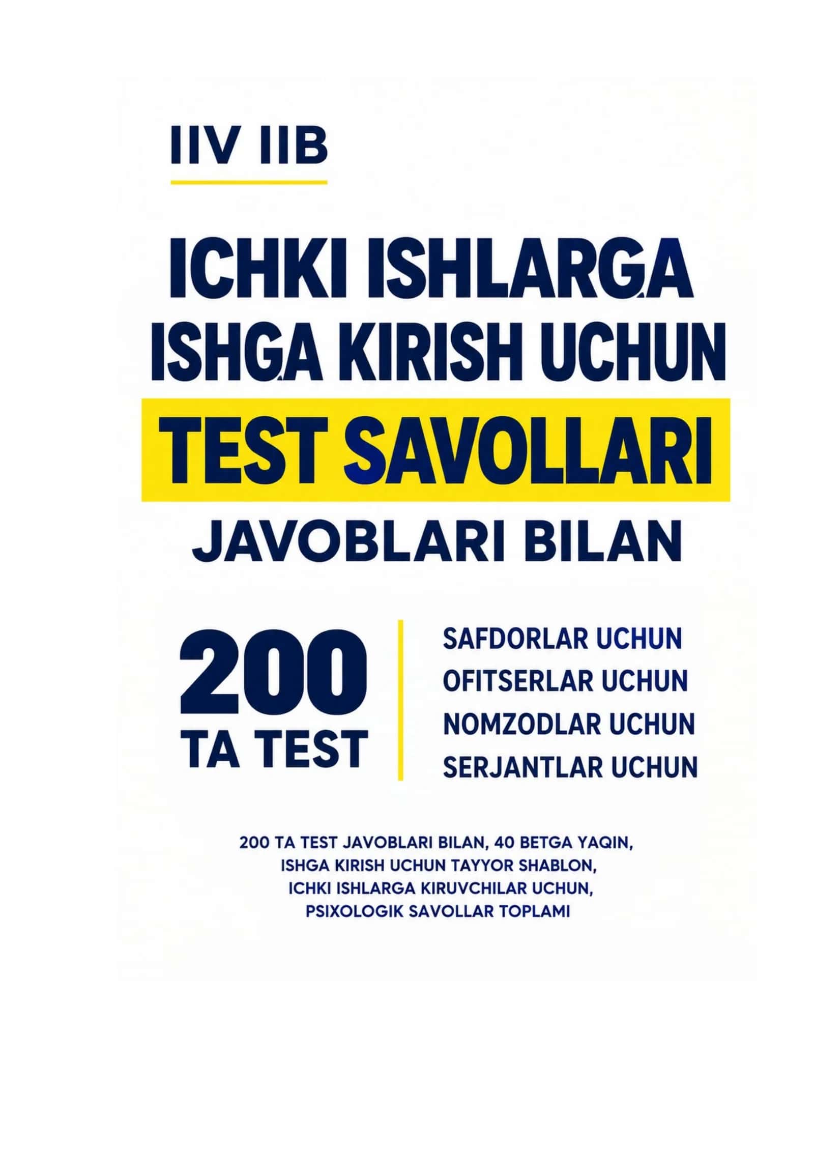 Ichki ishlarga kiruvchilar uchun psixologik testlar to'plami
