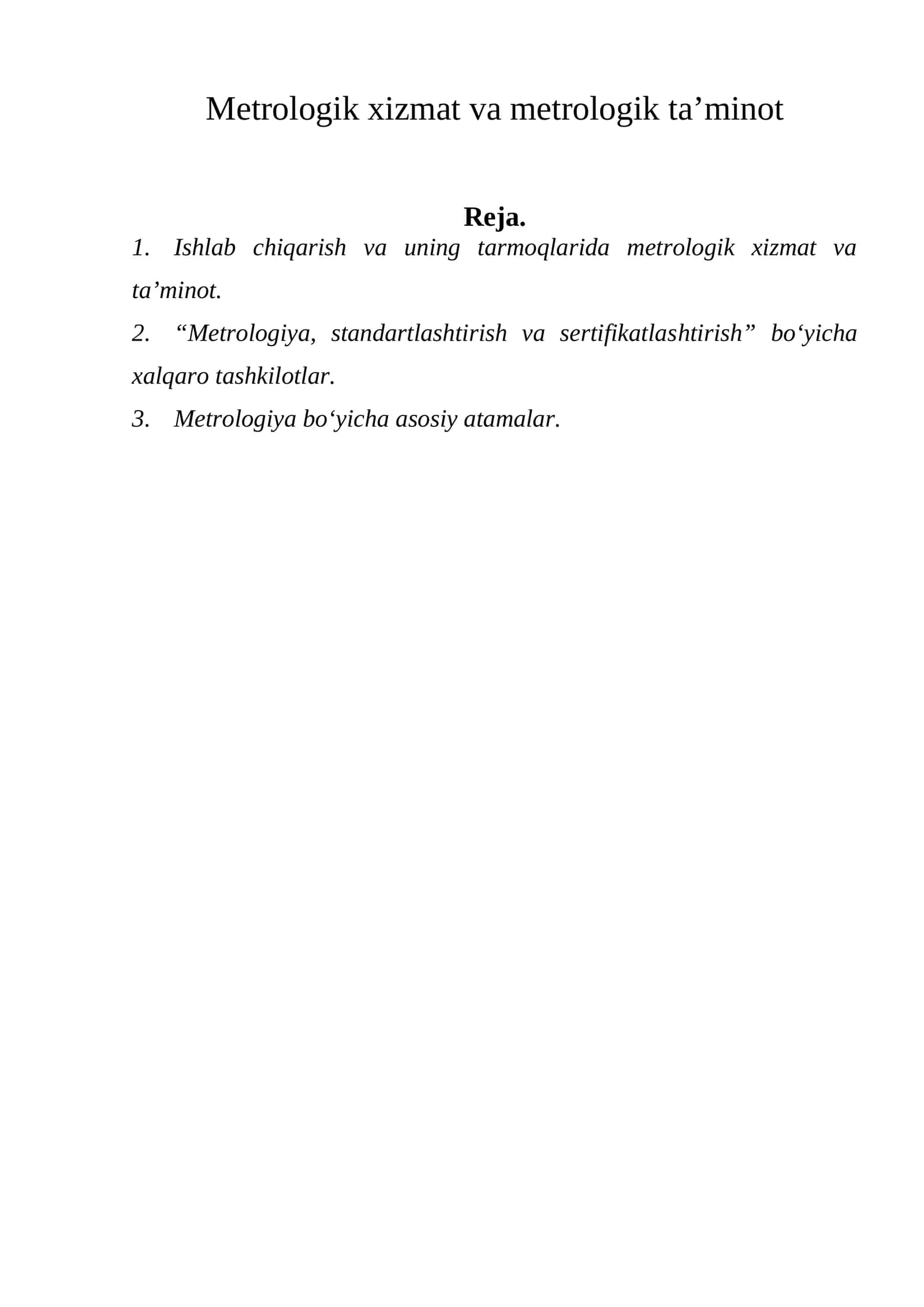 Metrologik xizmat va metrologik ta’minot