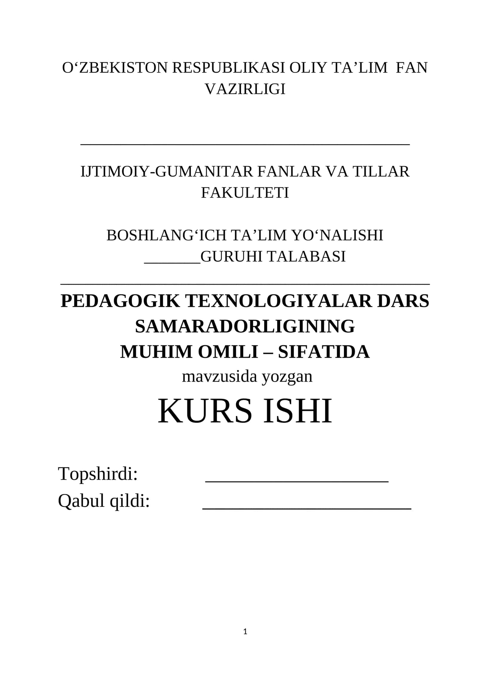 PEDAGOGIK TEXNOLOGIYALAR DARS SAMARADORLIGINING MUHIM OMILI – SIFATIDA