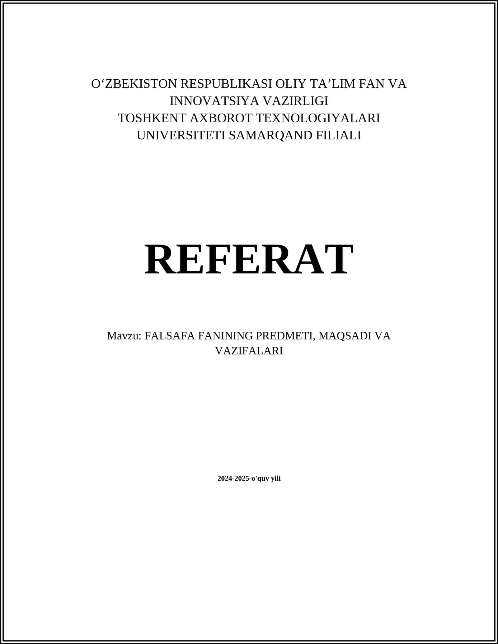 FALSAFA FANINING PREDMETI, MAQSADI VA VAZIFALARI