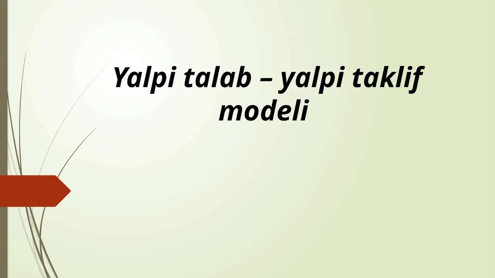 Yalpi talab – yalpi taklif modeli