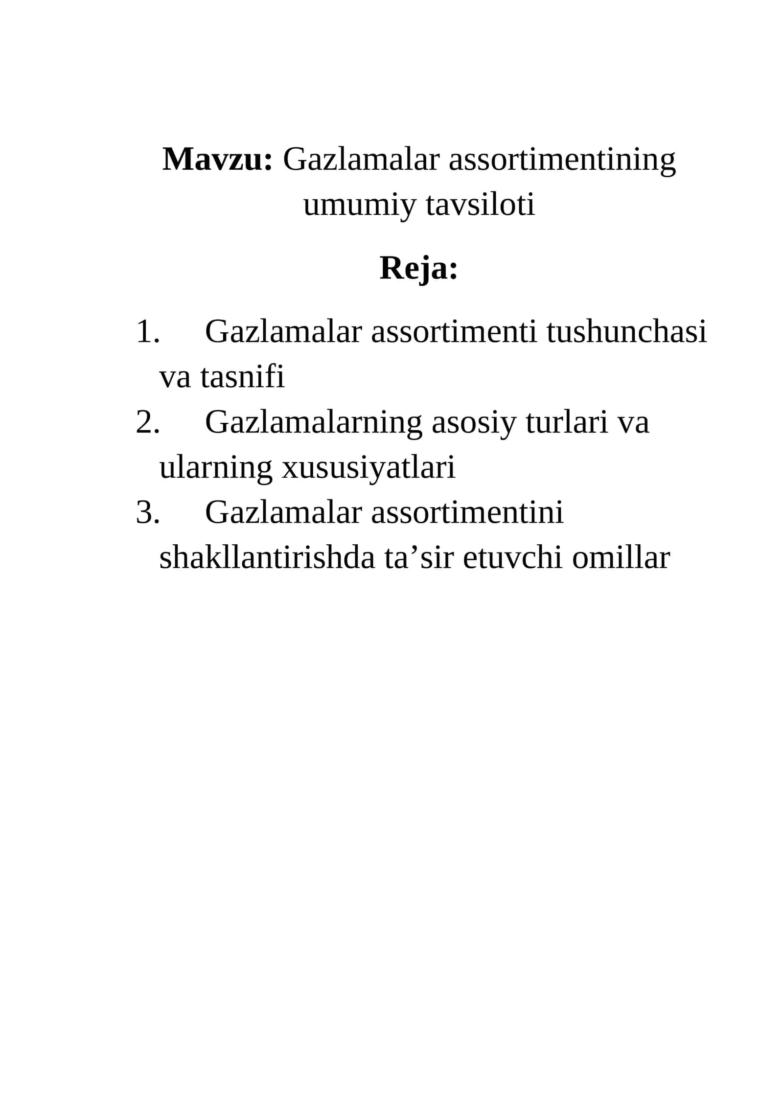 Gazlamalar assortimenti tushunchasi va tasnifi