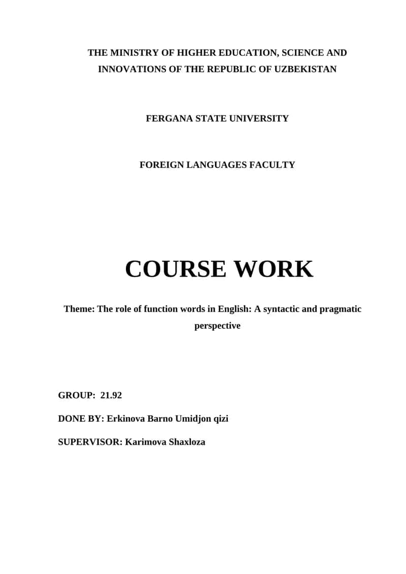 The role of function words in English: A syntactic and pragmatic perspective