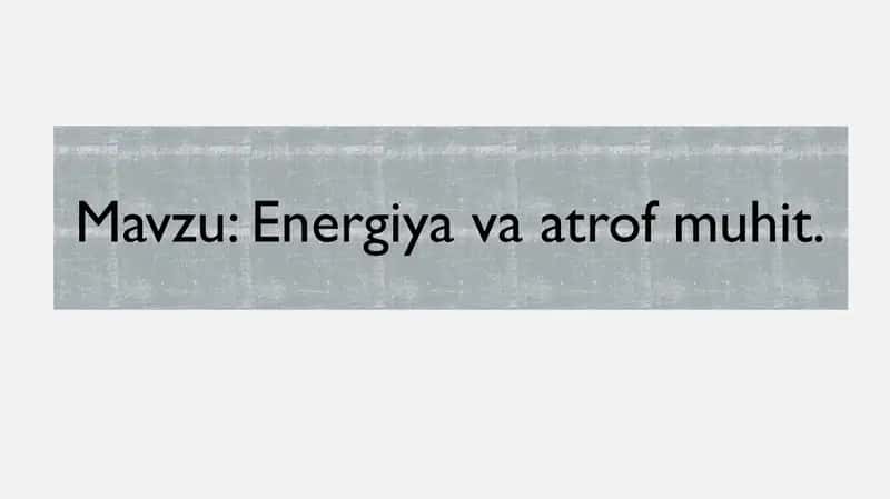 Energiya va atrof muhit