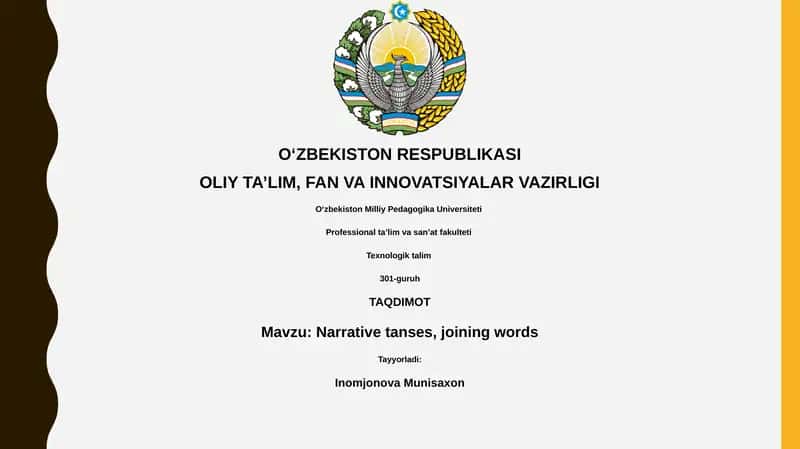 Narrative tanses, joining words