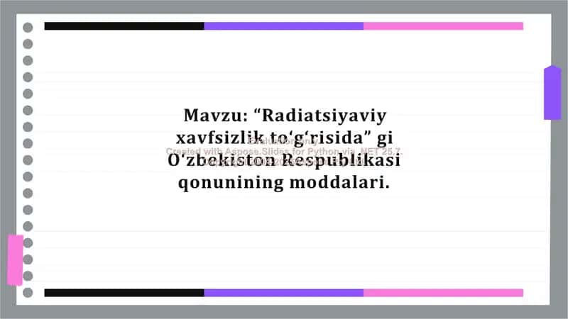 R“Radiatsiyaviy xavfsizlik to‘g‘risida” gi O‘zbekiston Respublikasi qonunining moddalari.