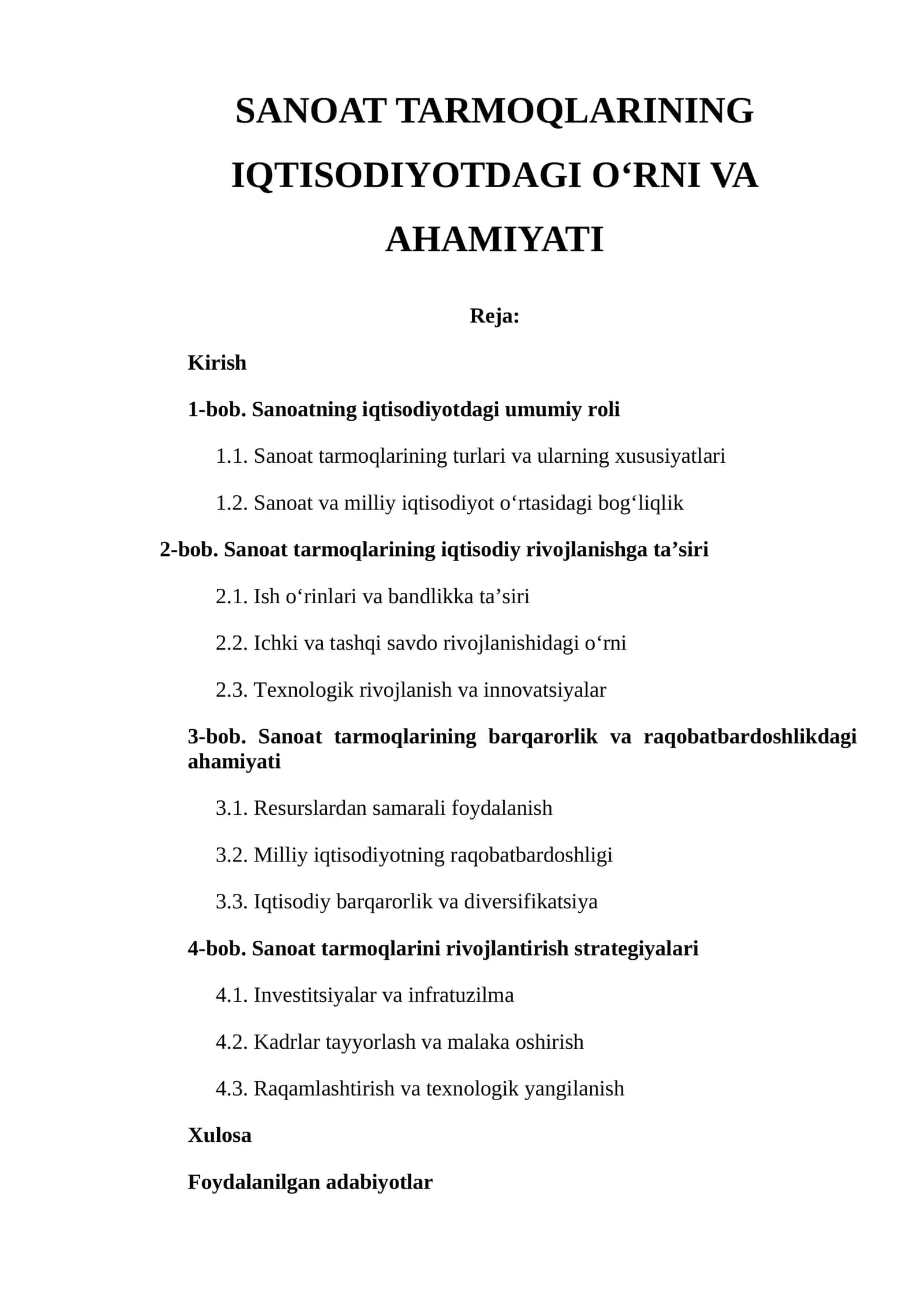 SANOAT TARMOQLARINING IQTISODIYOTDAGI O‘RNI VA AHAMIYATI