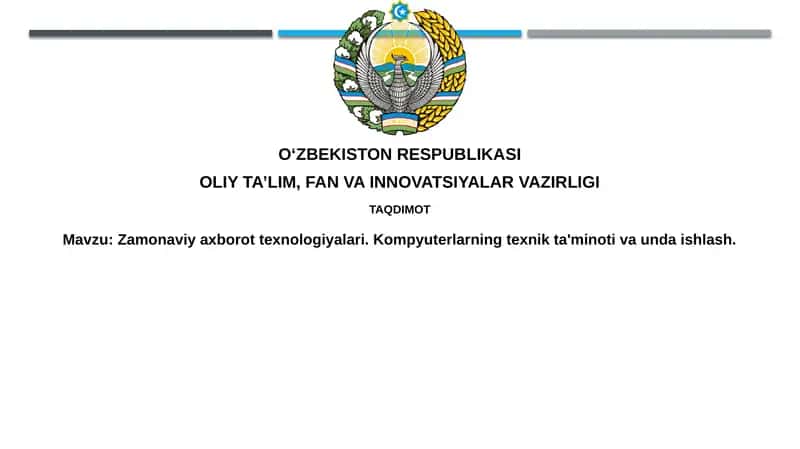 Zamonaviy axborot texnologiyalari
