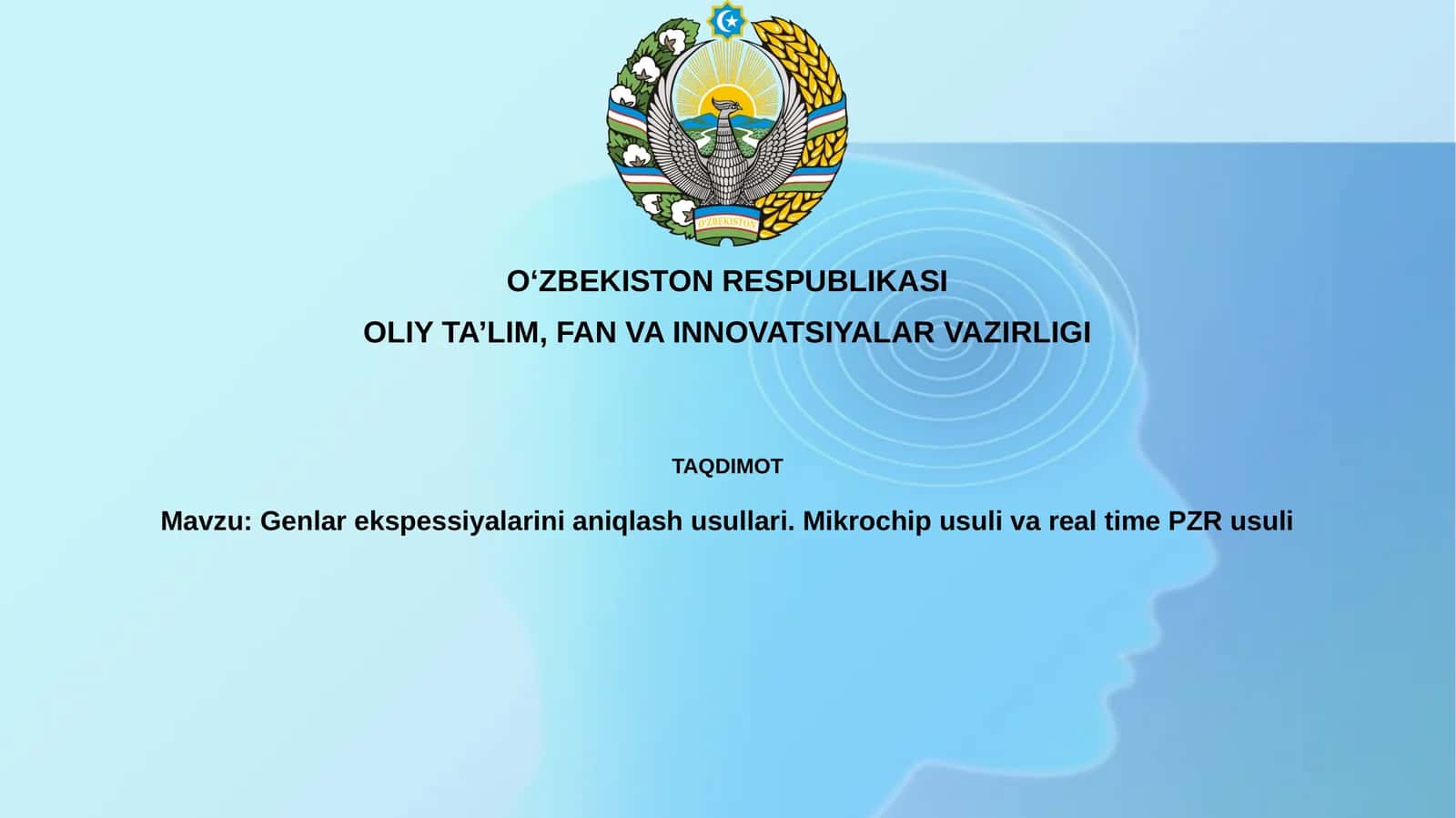 Genlarekspessiyalarinianiqlashusullari.Mikrochipusulivareal time PZRusuli
